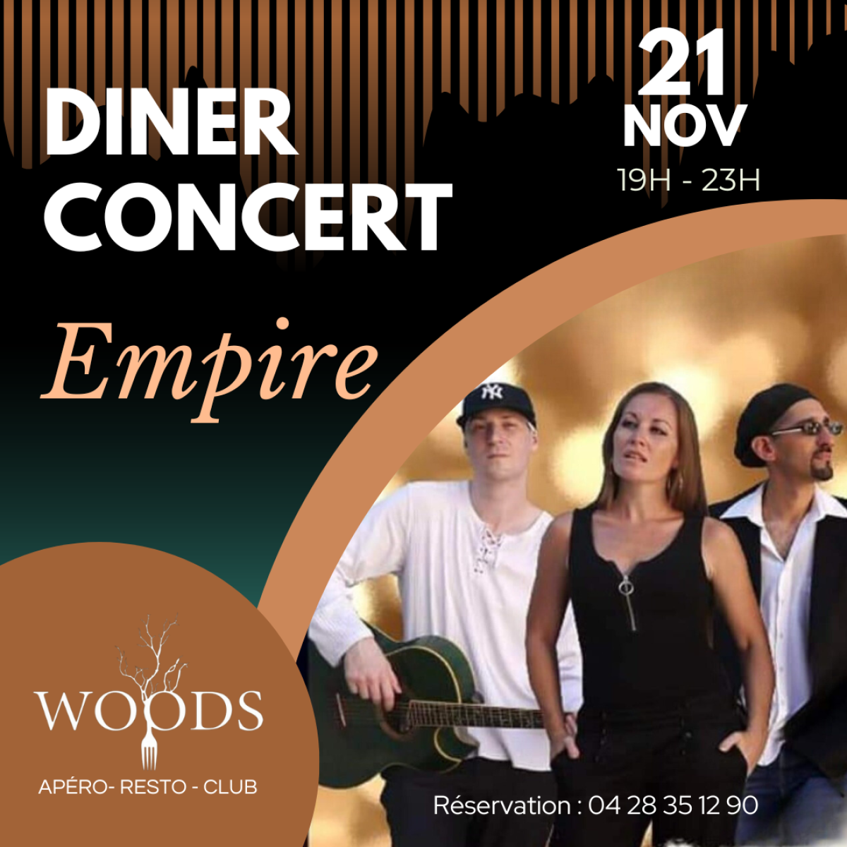 Dîner Concert au Woods : Vibrez avec le groupe Empire le 21 novembre à Bourgoin-Jallieu