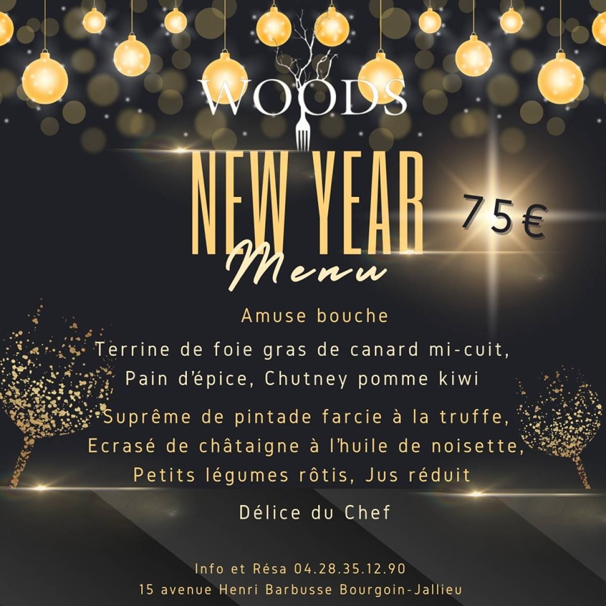 Nouvel An au restaurant Woods à Bourgoin-Jallieu : la soirée dont tout le monde parle